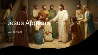 Jesus Appears to His Disciples - Lessons of Faith and Doubt
