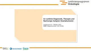 S3 Leitlinie Diagnostik, Therapie und Nachsorge Maligner Ovarialtumoren