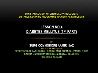 Chemical Pathology Lesson on Diabetes Mellitus by Professor Aamir Ijaz