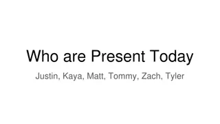 Today's Team Updates - Tyler, Zach, Tommy, Matt