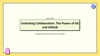 Empowering Collaboration Through Git and GitHub: A Developer's Guide