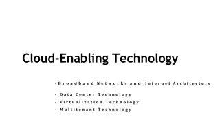 Cloud-Enabling Technology and Data Center Innovation