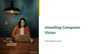 Exploring the World of Computer Vision