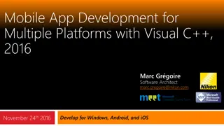 Cross-Platform Mobile App Development with Visual C++ 2016