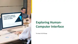 Exploring Human-Computer Interface in UX Design