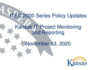 Effective Kansas IT Project Monitoring and Reporting