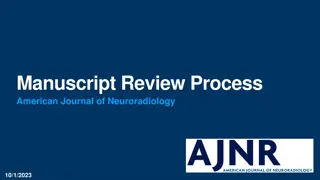 Efficient Manuscript Review Process at American Journal of Neuroradiology