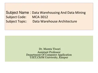 Understanding Data Warehousing Architecture and Functionality