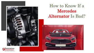 How to Know If a Mercedes Alternator Is Bad