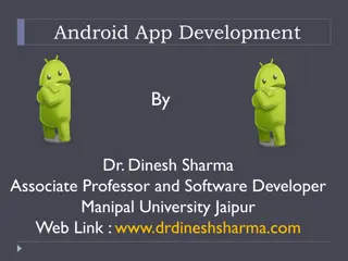 Android Development: A Comprehensive Overview of Google's Mobile Platform