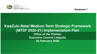 Strategic Framework for KwaZulu-Natal: MTSF 2020-21 Implementation Plan