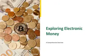 Comprehensive Overview of Electronic Money: Types, Regulatory Framework & Future Trends
