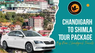 Chandigarh  to Shimla  Tour Package By New Chandigarh Travels...................