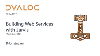 Building Web Services with Jarvis 2022 Workshop Overview