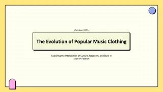 Exploring the Evolution of Popular Music Clothing in Fashion