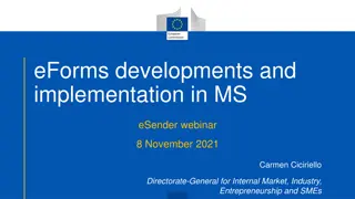 eForms Developments and Implementation Insights - MS eSender Webinar