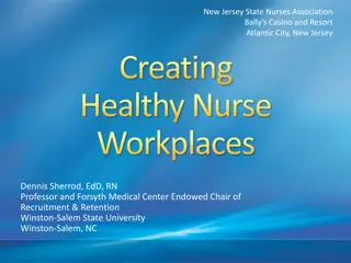 Improving Nurse Workplaces and Patient Care in Hospitals