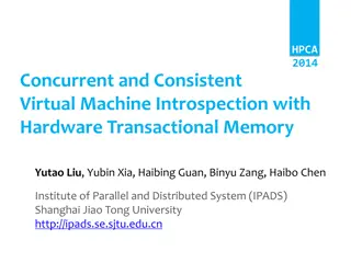 Concurrency and Consistency in Virtual Machine Introspection
