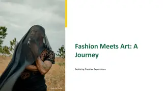 Exploring the Fusion of Fashion and Art: A Creative Journey