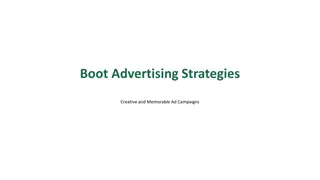 Creative Boot Advertising Strategies and Memorable Campaigns