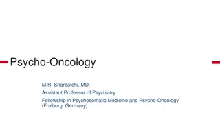 Understanding Psycho-Oncology in Cancer Patients