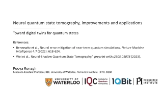 Neural quantum state tomography, improvements and applications