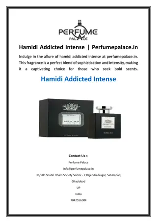 Hamidi Addicted Intense  Perfumepalace.in