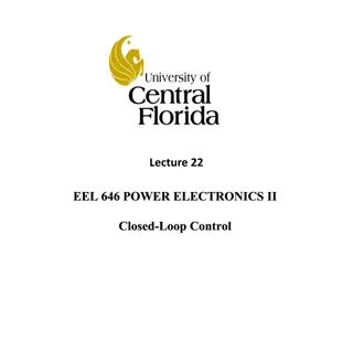 Closed-Loop Control in Power Electronics II: Exam, Projects, Presentations