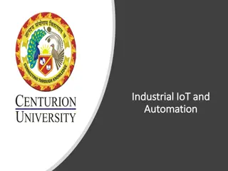 Unlocking the Potential of IIoT and Automation for Industrial Advancements