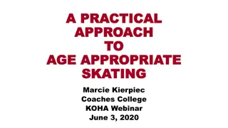 Effective Strategies for Age-Appropriate Skating Development