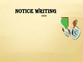 Effective Writing of Notices: Tips and Guidelines