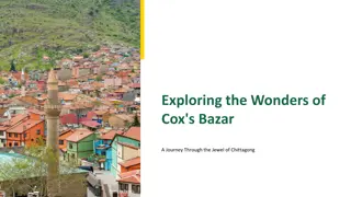 Discover the Wonders of Cox's Bazar: A Coastal Gem in Chittagong