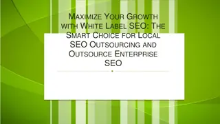 Maximize Your Growth with White Label SEO The Smart Choice for Local SEO Outsourcing and Outsource Enterprise SEO