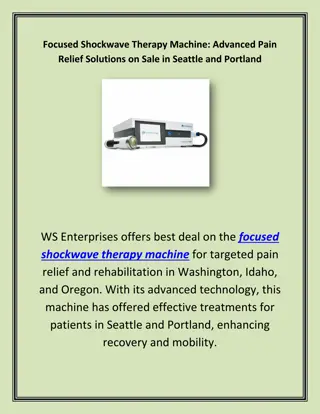 Focused Shockwave Therapy Device High-Performance Treatment for Washington, Oregon, and Idaho