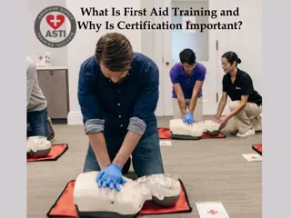 What Is First Aid Training and Why Is Certification Important?