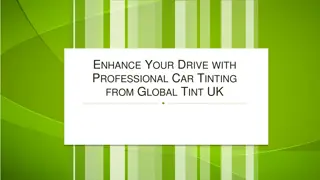Enhance Your Drive with Professional Car Tinting from Global Tint UK