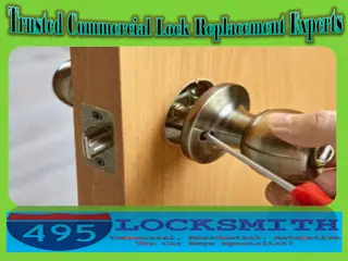 Trusted Commercial Lock Replacement Experts