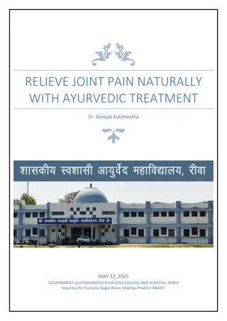 Relieve Joint Pain Naturally with Ayurvedic Treatment