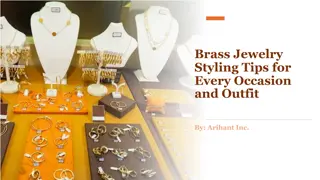 Brass Jewelry Styling Tips for Every Occasion and Outfit​