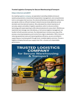 Trusted Logistics Company for Secure Warehousing & Transport