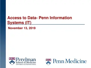Recruitment and Data Access in Penn Information Systems