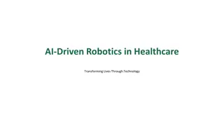 Revolutionizing Healthcare Through AI-Driven Robotics