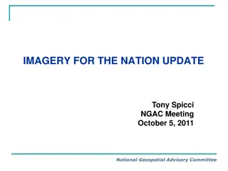 Nation Update: Imagery for the Future Progress and Initiatives