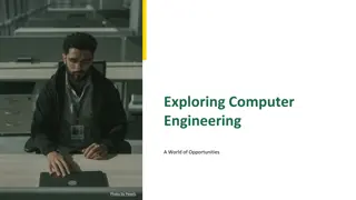 Exploring Computer Engineering: A World of Opportunities