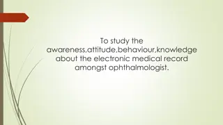 Exploring Electronic Medical Records in Ophthalmology