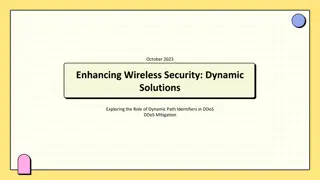 Exploring Dynamic Solutions for Wireless Network Security in October 2023