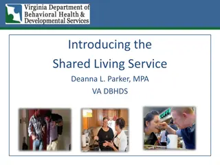 Enhancing Independent Living with Shared Living Service Overview
