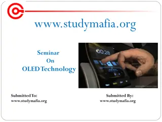 Exploring Organic Light Emitting Diode (OLED) Technology