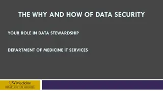 Understanding Data Stewardship in Medicine IT Services