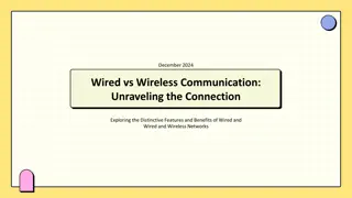 Wired vs Wireless Communication: Exploring the Differences and Benefits